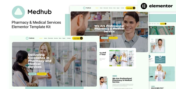 MedHub - Pharmacy & Medical Services Elementor Template Kit